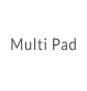 Multi Pad