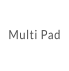 Multi Pad