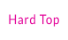 Hard Top