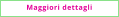 Maggiori dettagli