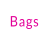 Bags