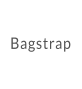 Bagstrap